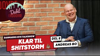 Klar til shitstorm 💩 Andreas Bo  Del 2 [upl. by Ayotal997]