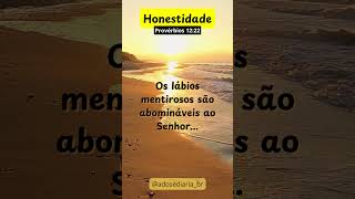 Provérbios 1222  Honestidade biblia motivacional [upl. by Jacquenetta]