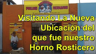 Visitando La Nueva Ubicación del que fue nuestro Horno  ROSTICERÍA POLLOS HERMANOS en Ciudad Guzmán [upl. by Yreme]