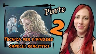 tecnica per dipingere capelli realistici parte 2 [upl. by Cleary]