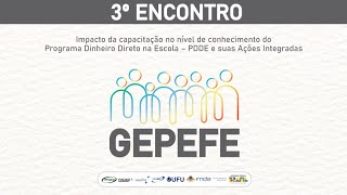 8 2024 3º encontro Gepefe [upl. by Allesor]