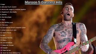 The Best Of Maroon 5  Maroon 5 Greatest Hits [upl. by Tterb156]