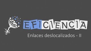 ENLACES DESLOCALIZADOS II vs Localizados Benceno Híbrido de resonancia Orbitales Moleculares [upl. by Izy]