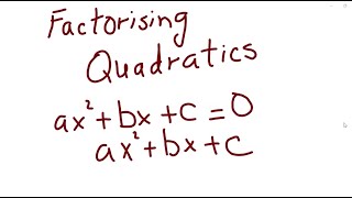 Factorising Quadratics  Part 1 [upl. by Thurmann37]