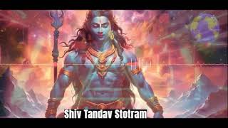 Shiv Tandav Stotram  slow music  🙏🙏🙏  Positive Vibration [upl. by Eelyac]