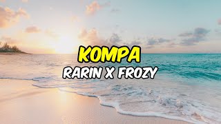 rarin x Frozy – Kompa  SPED UP   She said shes from the Islands 🏝️ [upl. by Willett]