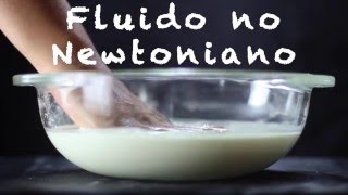 Fluido no Newtoniano  Experimentos caseros [upl. by Sim]