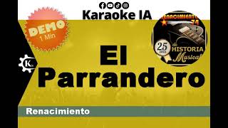 Renacimiento  El Parrandero  Karaoke [upl. by Cartan]