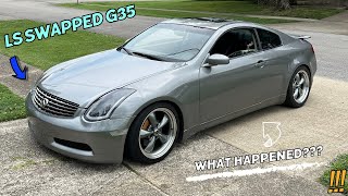 My LS Swapped G35 Broke Down in Mexico [upl. by Montague]