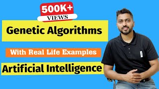 Genetic Algorithm in Artificial Intelligence in Hindi  Simplest Explanation with real life examples [upl. by Atinna]