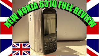 New Nokia 6310 Full Review UK [upl. by Goth]