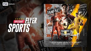 Sports Flyer Photoshop Template  SpeedART [upl. by Ihcalam]