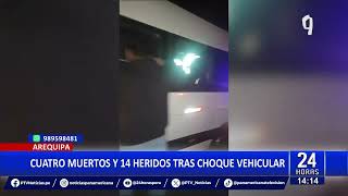 Tragedia en Arequipa Al menos 4 muertos y 14 heridos tras choque de miniván y camión [upl. by Raveaux]