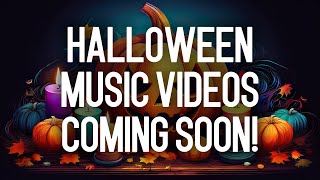 1hr of Halloween Music Videos  Coming Soon [upl. by Grayson107]