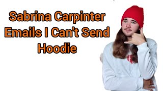 Sabrina Carpenter Emails I Cant Send  Hoodie Review [upl. by Bradeord690]