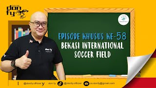 Episode Khusus  58  Mengenal Bekasi International Soccer Field  BISF  Kegiatan rutin [upl. by Noslien]