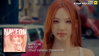 나연 NAYEON  ‘ABCD’ Short Version Version B [upl. by Yrok]