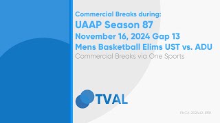 Commercial Breaks of One Sports during UAAP S87 Mens UST vs ADU  November 16 2024 Gap 13 [upl. by Foote440]