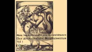 Der abenteuerliche Simplicissimus Hans Jakob Christoffel von Grimmelshausen 1622 1676 Hörbuch [upl. by Aitnuahs660]