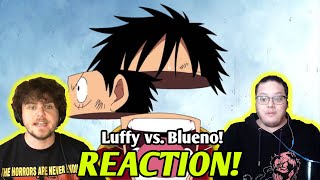 Luffy vs Blueno One Piece REACTION Episodes 269 270 amp 271 [upl. by Aratnahs]