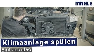 Klimaanlage spülen  MAHLE Einbauvideo [upl. by Chic]