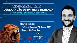 80 Como declarar VENDA de BDR no imposto de renda [upl. by Gurney]