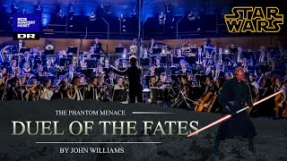 STAR WARS  Duel of the Fates  The Danish National Symphony Orchestra Live [upl. by Attenhoj283]