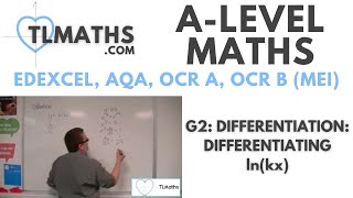 ALevel Maths G210 Differentiation Differentiating lnkx [upl. by Adnofal541]