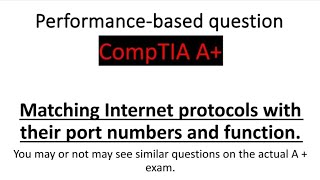 Simulation CompTIA A Matching internet protocols to their port numbers [upl. by Leila]