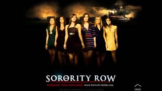 Sizzle C  I like Dem Girls Sorority Row OST HQ [upl. by Hendry]