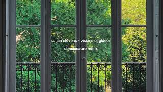 sufjan stevens  visions of gideon demassacre remix [upl. by Gretal]