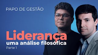 Guilherme Freire Parte 1  Características dos grandes líderes da história  Papo de Gestão [upl. by Airetak]