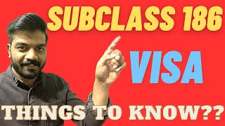 Subclass 186 VisaEmployer nomination scheme visaThings to know [upl. by Belden]