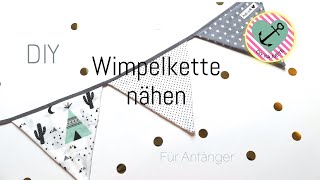 DIY Wimpelkette nähen  Ohne Schnittmuster  Nähanleitung  Nähen für Anfänger  DIY Kajuete [upl. by Mansoor]