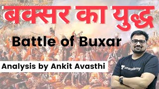 बक्सर का युद्ध Battle of Buxar 23 Oct 1764 in Hindi by Ankit Avasthi [upl. by Ahsinotna]