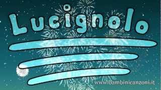 LUCIGNOLO  CANZONI PER BAMBINI E BIMBI PICCOLI  BABY dance SONGS ITA kids [upl. by Ivel350]