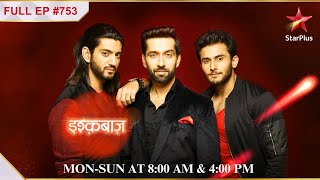 Mannat Learns a shocking Truth  S1  Ep753  Ishqbaaz [upl. by Notlim800]