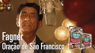 Fagner  Oração de São Francisco Estrelas do Natal [upl. by Diana605]