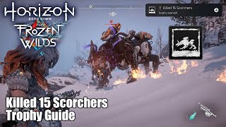 Horizon Zero Dawn The Frozen Wilds DLC • Killed 15 Scorchers Trophy Guide Kill Scorcher machines [upl. by Riha]