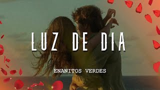 Enanitos Verdes  Luz de Día LetraLyrics [upl. by Aridnere]