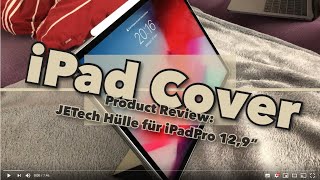 Review iPad Pro 129quot 2018 CoverAlternative JETech Ipad Pro Hülle für 1199€ bei Amazon 129 [upl. by Herzog883]