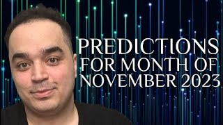 All Signs Predictions For November 2023 [upl. by Atrice124]