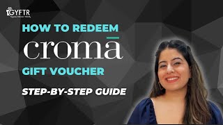 Easy StepbyStep Guide to Redeeming Your Croma Voucher [upl. by Dnomayd]