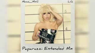 Lady Gaga  Paparazzi The MemoMix12 Extended Version [upl. by Ottavia]