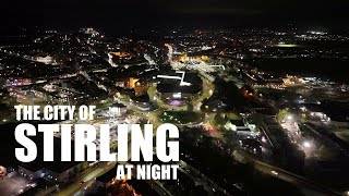 Stirling at Night [upl. by Beall]