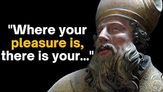 Saint Augustine Of Hippo  Quotes to Inspire Your Faith [upl. by Colson]