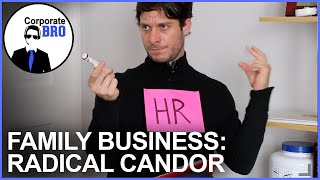 Radical Candor Family Business [upl. by Meda174]