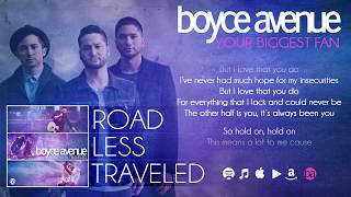 Boyce Avenue  Your Biggest Fan Lyric VideoOriginal Song on Spotify amp Apple [upl. by Lambart202]