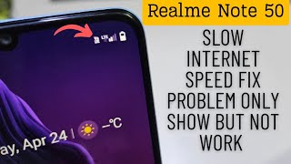 Realme Note 50 Slow Internet Problem  How To Increase Internet Speed With APN [upl. by Grose164]