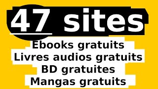 Télécharger des Livres GRATUITS  Livres Audios et BD  47 SITES 🤯 [upl. by Land]